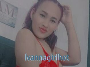 Ivannagirlhot