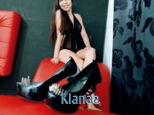 Kianaa