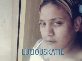 LUCIOUSKATIE