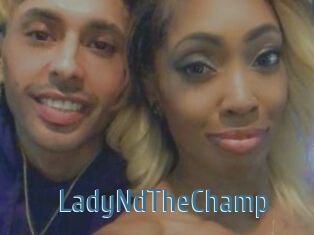 LadyNdTheChamp