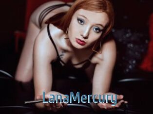 LanaMercury