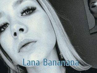 Lana_Bananana