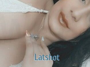 Latshot