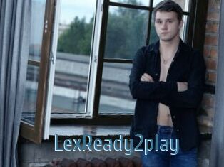 LexReady2play