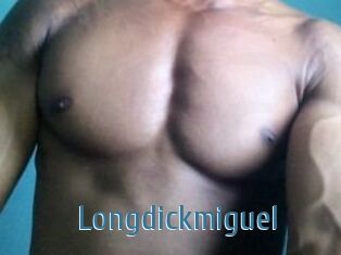 Longdickmiguel