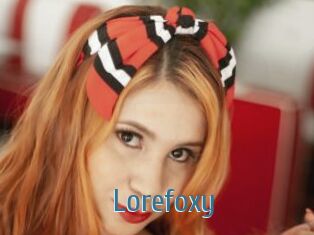 Lorefoxy