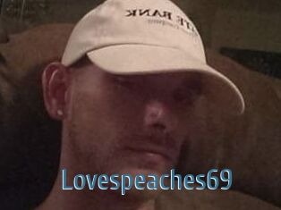 Lovespeaches69