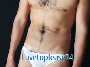 Lovetoplease24