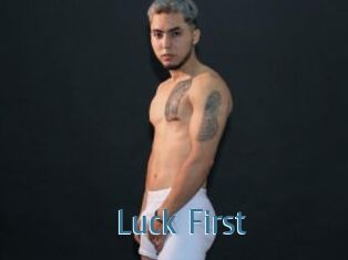 Luck_First