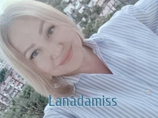 Lanadamiss