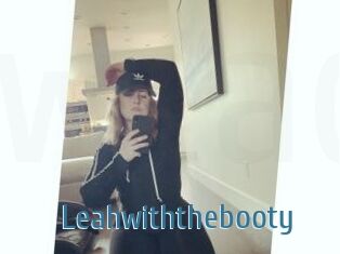 Leahwiththebooty