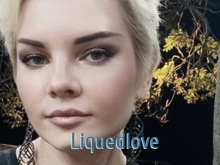 Liquedlove