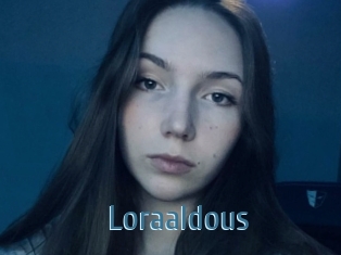 Loraaldous