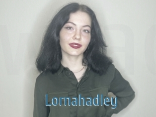 Lornahadley