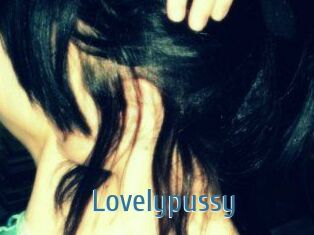 Lovelypussy