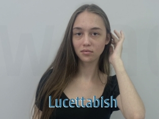 Lucettabish