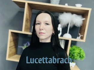 Lucettabrach