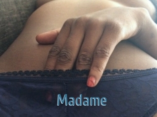 Madame