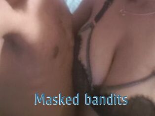 Masked_bandits