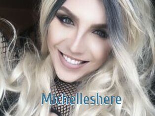 Michelleshere