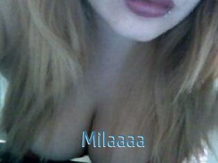 Milaaaa