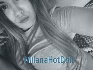 MilanaHotDoll