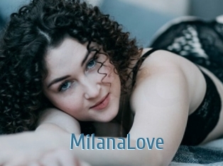 MilanaLove