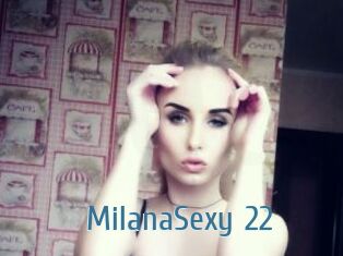 MilanaSexy_22