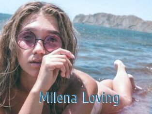 Milena_Loving