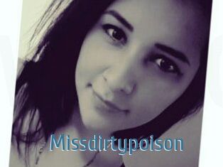 Missdirtypoison