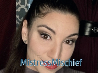 MistressMischief