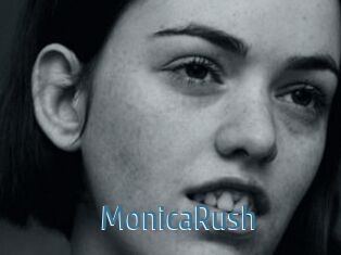 MonicaRush