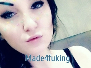 Made4fuking