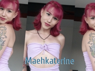 Maehkaterine