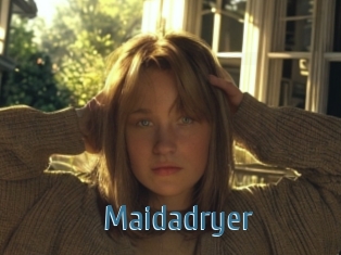 Maidadryer