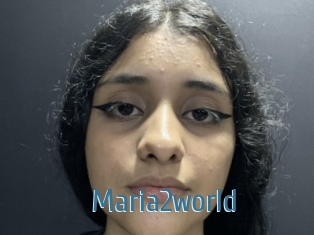 Maria2world