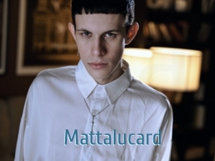 Mattalucard