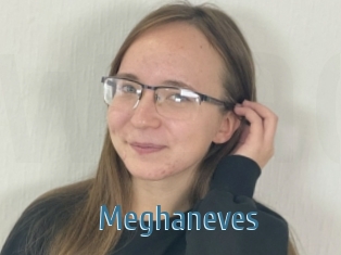 Meghaneves