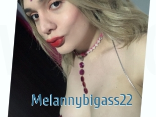 Melannybigass22