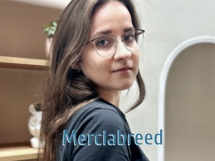 Merciabreed