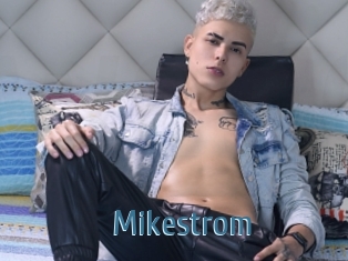 Mikestrom