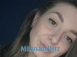 Milanamillerz