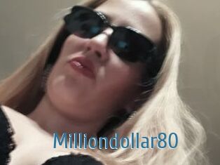 Milliondollar80