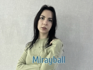 Mirayball