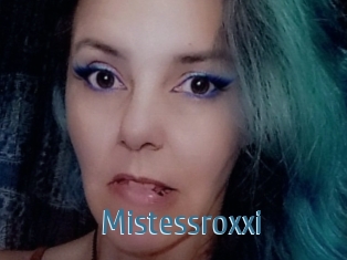 Mistessroxxi