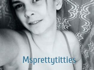 Msprettytitties