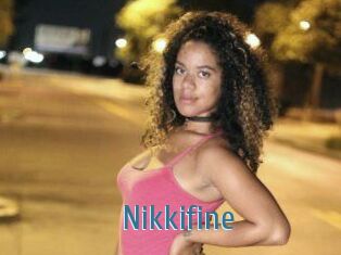 Nikkifine