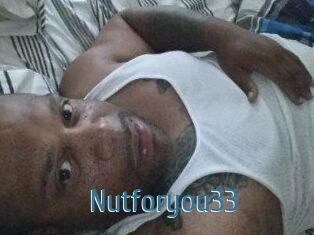 Nutforyou33