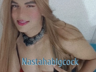 Nastahabigcock