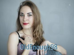 OldEnough98